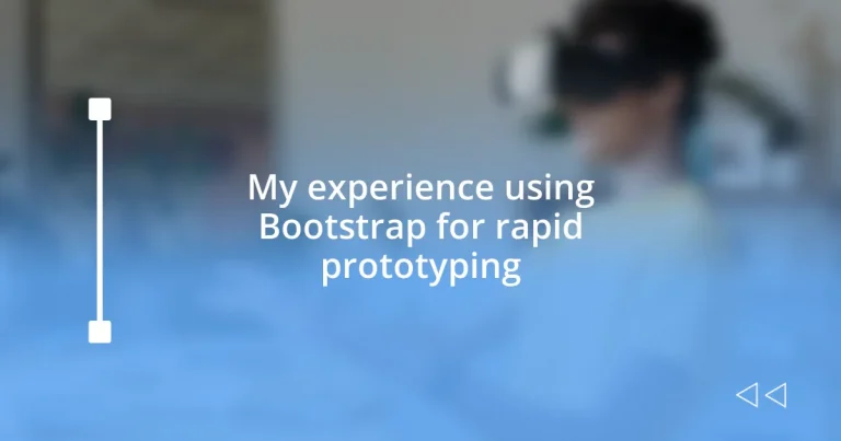 My experience using Bootstrap for rapid prototyping