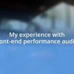 My experience with front-end performance audits