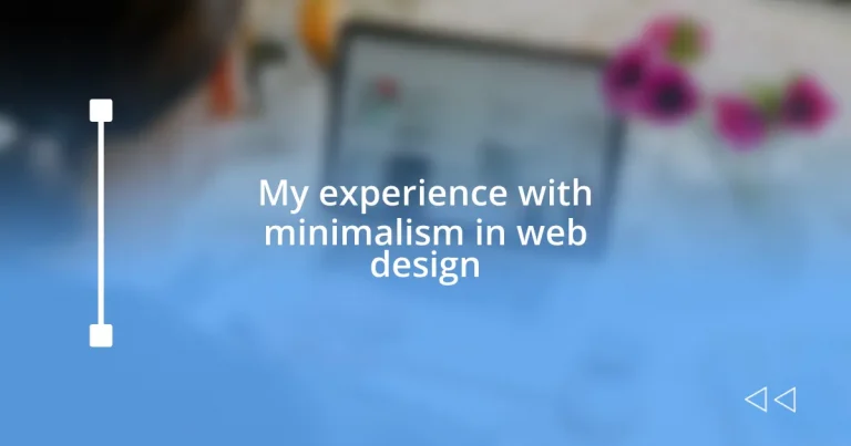 My experience with minimalism in web design