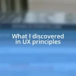 What I discovered in UX principles