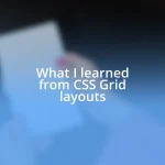 What I learned from CSS Grid layouts