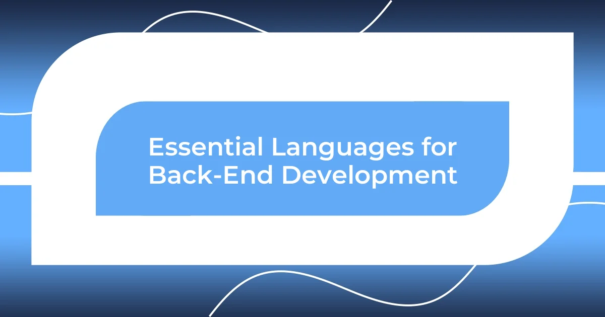 Essential Languages for Back-End Development